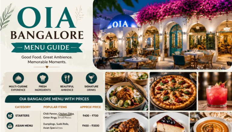 Oia Bangalore Menu Complete Restaurant Guide For Food Lovers