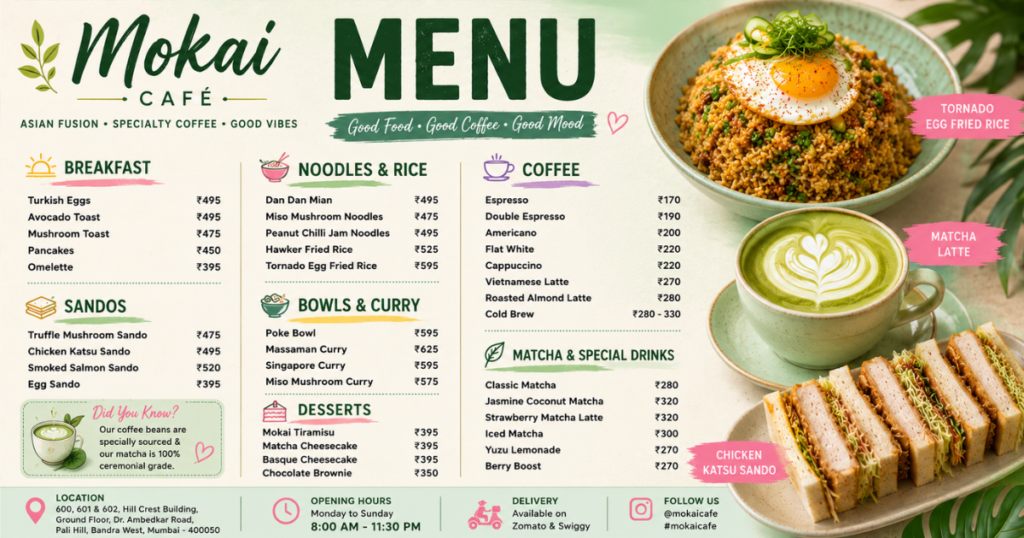 Mokai Cafe menu with prices and popular dishes Mumbai